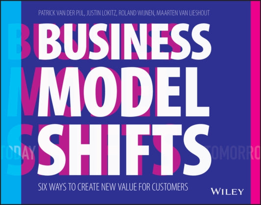 Book cover of: Business Model Shifts. By: Roland Winjen