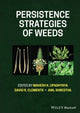 Book cover of: Persistence Strategies of Weeds. By: Mahesh K. Upadhyaya