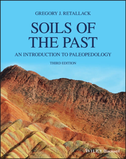 Book cover of: Soils of the Past. By: Gregory J. Retallack