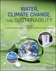 Book cover of: Water, Climate Change, and Sustainability. By: Vishnu Prasad Pandey