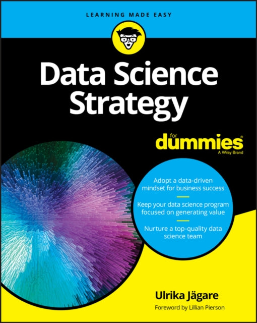 Book cover of: Data Science Strategy For Dummies. By: Eugene Dubossarsky