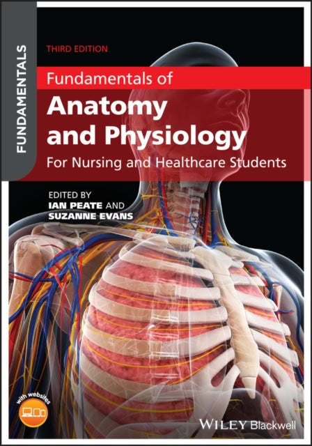 Book cover of: Fundamentals of Anatomy and Physiology. By: Ian Peate