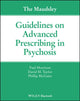 Maudsley Guidelines on Advanced Prescribing in Psychosis