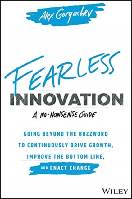 Book cover of: Fearless Innovation. By: Alex Goryachev