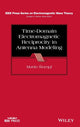 Book cover of: Time-Domain Electromagnetic Reciprocity in Antenna Modeling. By: Martin Stumpf