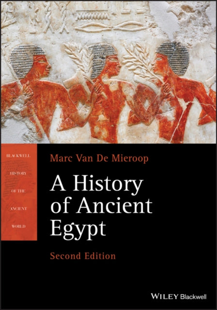 Book cover of: History of Ancient Egypt. By: Marc Van De Mieroop