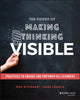 Book cover of: Power of Making Thinking Visible. By: Ron Ritchhart