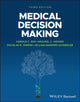 Book cover of: Medical Decision Making. By: Michael Higgins