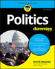 Book cover of: Politics For Dummies. By: Ann M. DeLaney
