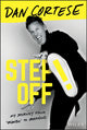 Book cover of: Step Off!. By: Dan Cortese