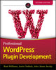 Book cover of: Professional WordPress Plugin Development. By: Brad Williams