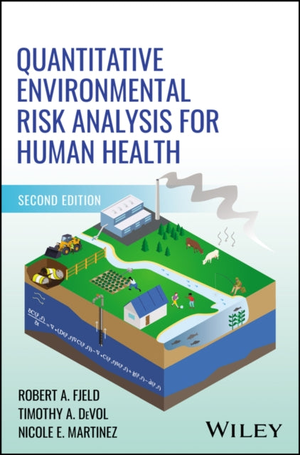 Book cover of: Quantitative Environmental Risk Analysis for Human Health. By: Norman A. Eisenberg