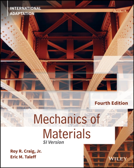 Book cover of: Mechanics of Materials, International Adaptation. By: Craig, Roy R., Jr.