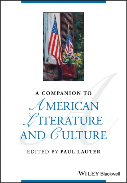 Book cover of: Companion to American Literature and Culture. By: Paul Lauter