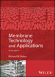 Book cover of: Membrane Technology and Applications. By: Richard W. Baker