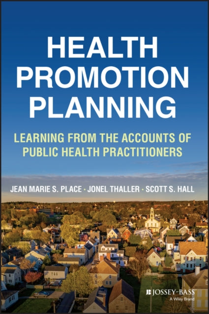 Book cover of: Health Promotion Planning. By: Jean Marie Place