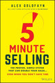 Book cover of: 5-Minute Selling. By: Alex Goldfayn