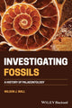 Book cover of: Investigating Fossils. By: Wilson J. Wall