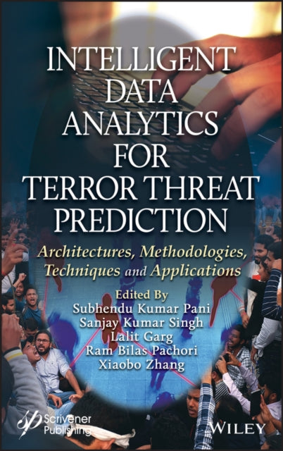 Book cover of: Intelligent Data Analytics for Terror Threat Prediction. By: Subhendu Kumar Pani