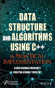 Book cover of: Data Structure and Algorithms Using C++. By: Sachi Nandan Mohanty