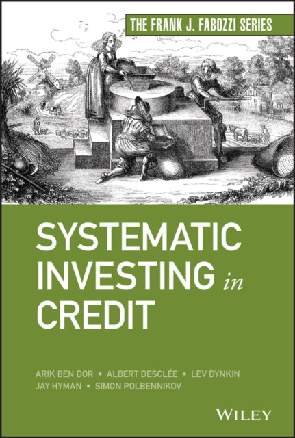 Book cover of: Systematic Investing in Credit. By: Lev Dynkin