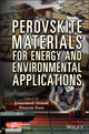 Book cover of: Perovskite Materials for Energy and Environmental Applications. By: Khursheed Ahmad
