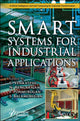 Book cover of: Smart Systems for Industrial Applications. By: N. Rengarajan