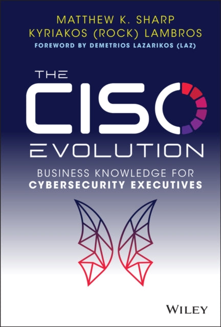 Book cover of: CISO Evolution. By: Matthew K. Sharp