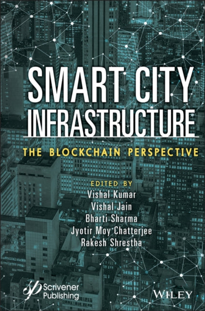 Book cover of: Smart City Infrastructure. By: Vishal Kumar