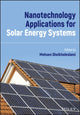 Book cover of: Nanotechnology Applications for Solar Energy Systems. By: Mohsen Sheikholeslam