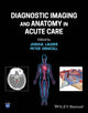 Book cover of: Diagnostic Imaging and Anatomy in Acute Care. By: Joshua Lauder