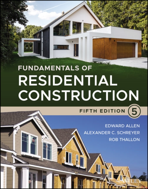 Book cover of: Fundamentals of Residential Construction. By: Edward Allen