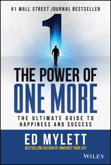 Book cover of: Power of One More. By: Ed Mylett