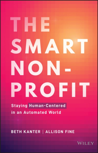 Book cover of: Smart Nonprofit. By: Beth Kanter