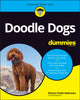 Book cover of: Doodle Dogs For Dummies. By: Miriam Fields-Babineau