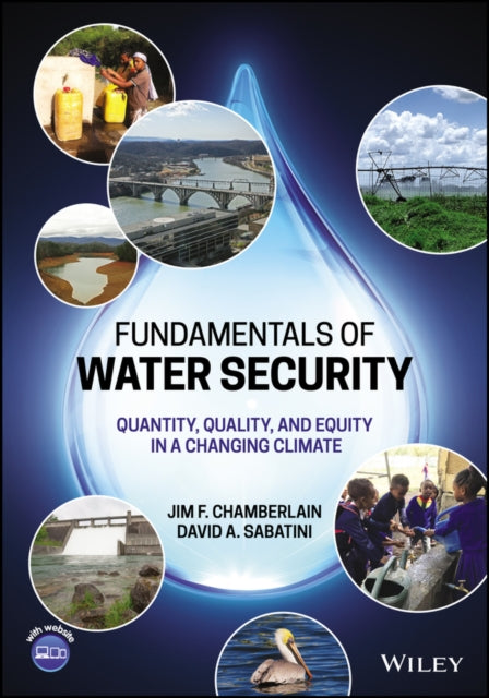 Book cover of: Fundamentals of Water Security. By: Jim F. Chamberlain