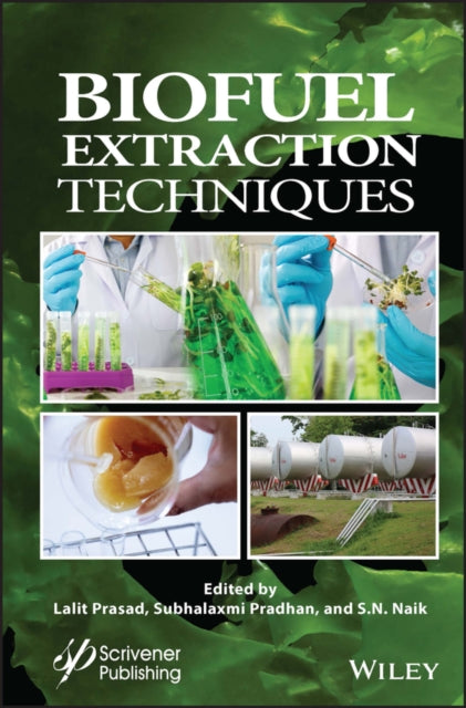 Book cover of: Biofuel Extraction Techniques. By: Lalit Prasad