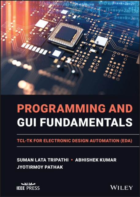 Book cover of: Programming and GUI Fundamentals. By: Suman Lata Tripathi
