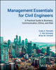 Book cover of: Management Essentials for Civil Engineers. By: Cody A. Pennetti