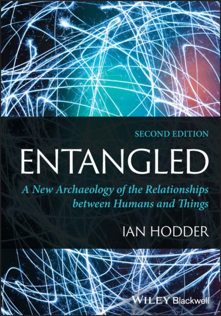 Book cover of: Entangled. By: Ian Hodder
