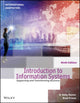 Book cover of: Introduction to Information Systems, International Adaptation. By: R. Kelly Rainer