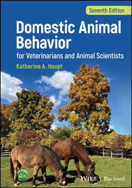 Book cover of: Domestic Animal Behavior for Veterinarians and Animal Scientists. By: Katherine A. Houpt