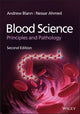 Book cover of: Blood Science. By: Andrew D. Blann