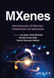 Book cover of: MXenes: Next-Generation 2D Materials. By: J. Singh