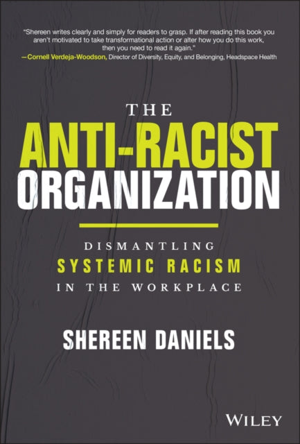 Book cover of: Anti-Racist Organization. By: S. Daniels