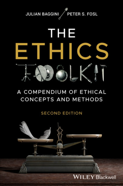 Book cover of: Ethics Toolkit. By: Julian Baggini
