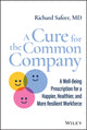 Book cover of: Cure for the Common Company. By: Richard Safeer