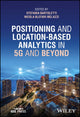 Book cover of: Positioning and Location-based Analytics in 5G and Beyond. By: Stefania Bartoletti