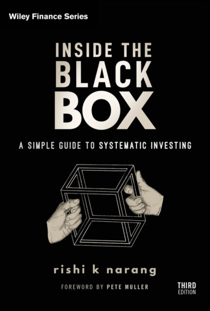 Book cover of: Inside the Black Box. By: Rishi K. Narang