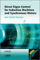 Book cover of: Direct Eigen Control for Induction Machines and Synchronous Motors